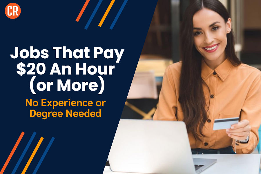 34 EntryLevel Jobs That Pay 20 an Hour (or More) Without A Degree Needed